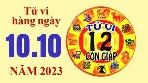 Tử vi hôm nay, xem tử vi 12 con giáp hôm nay ngày 10/10/2023: Tuổi Tuất công việc thăng tiến