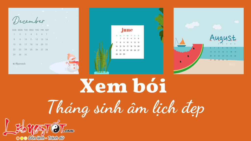 Xem bói tháng sinh âm lịch đẹp nhất, bẩm sinh đã có đức
