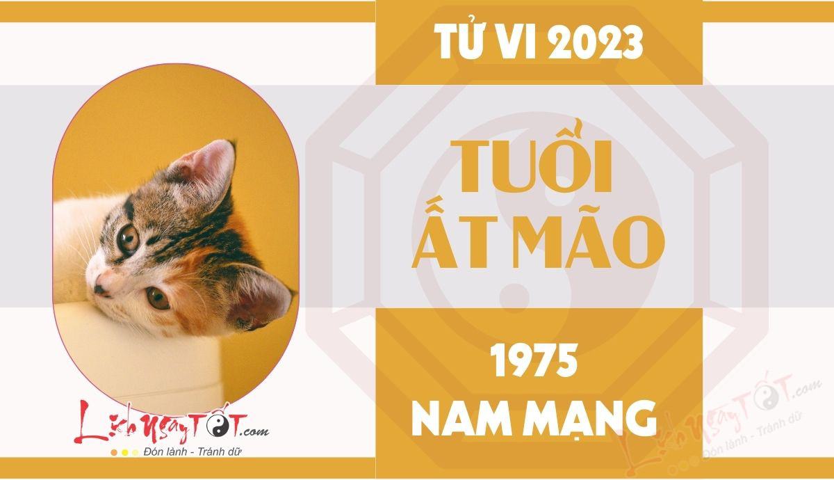 Tu vi 2023 tuoi At Mao nam mang
