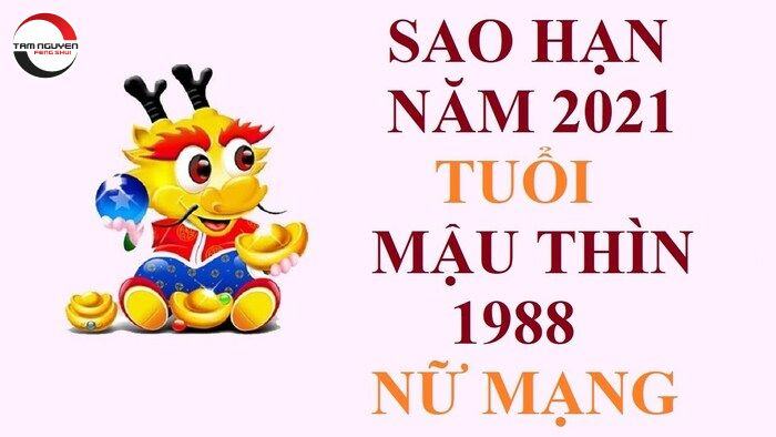 tử vi tuổi mậu thìn nữ mạng 1988 năm 2021