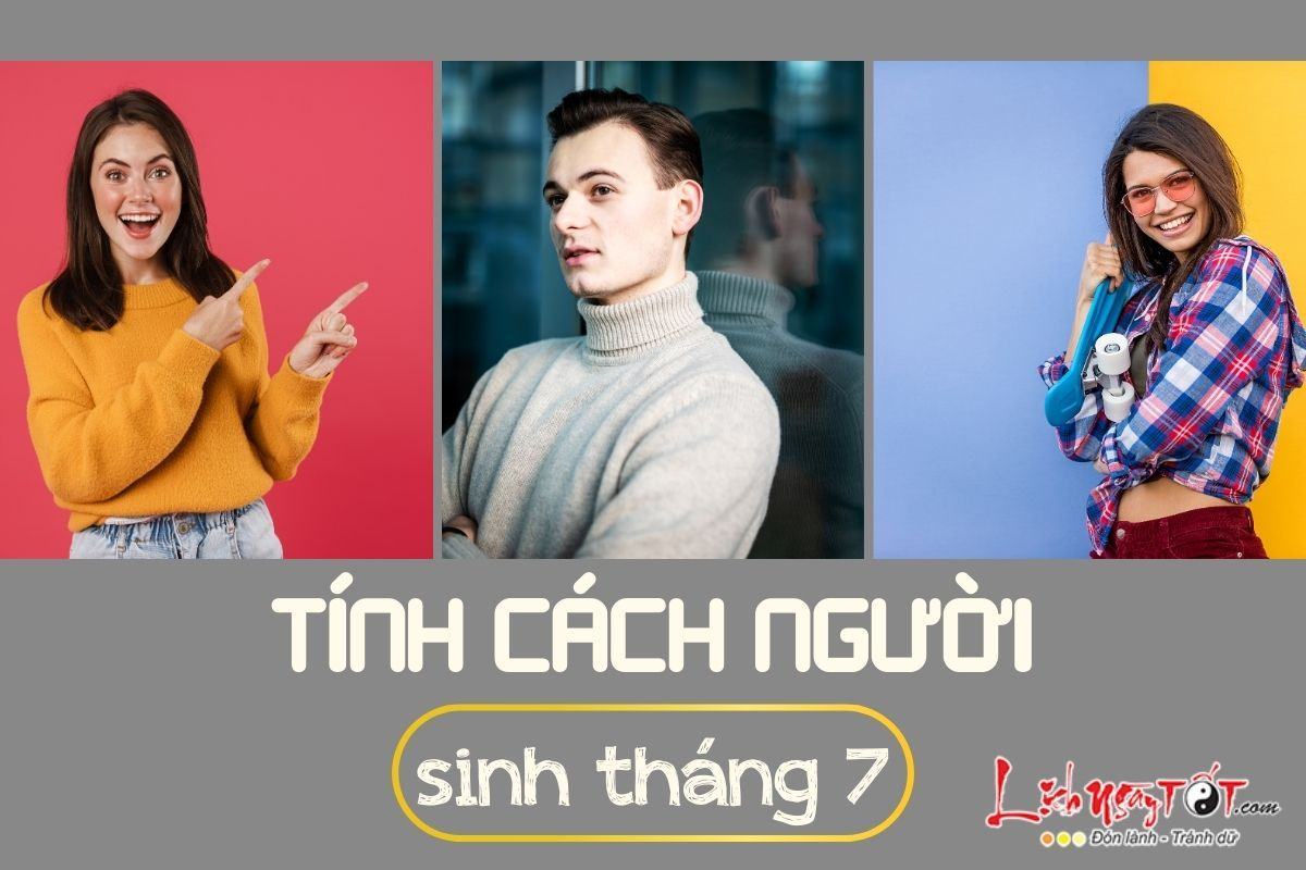 Tinh cach nguoi sinh thang 7