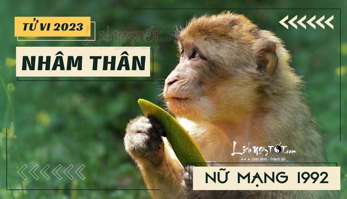 Tử vi 2023 tuổi Nhâm Thân nữ mạng - Tử vi tuổi Nhâm Thân năm 2023 nữ mạng Tu vi 2023 tuoi Nham Than nu mang - Tu vi tuoi Nham Than nam 2023 nu mang