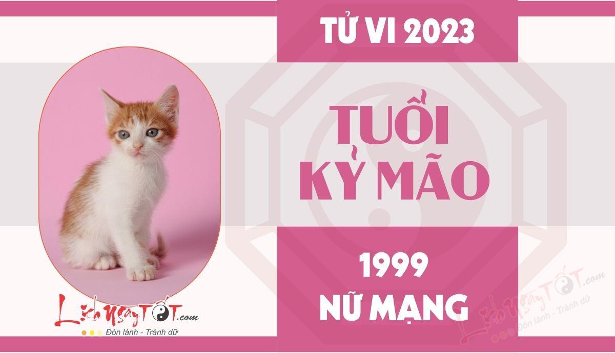 Tu vi 2023 tuoi Ky Mao nu mang