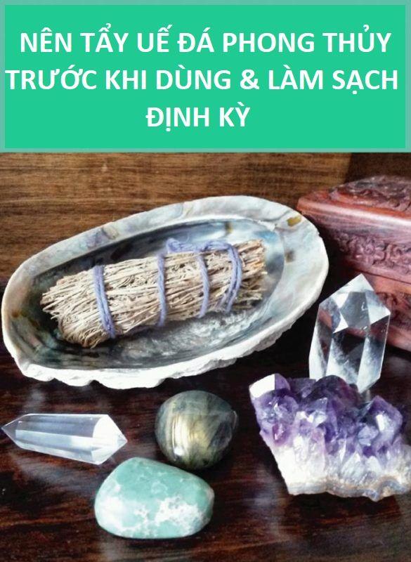 8 cách tẩy uế đá phong thủy chuẩn dung nạp năng lượng, loại bỏ tà khí