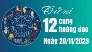 Tử vi 12 cung hoàng đạo Thứ Tư ngày 29/11/2023: Nhân Mã đừng quá ích kỷ