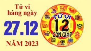 Tử vi hôm nay, xem tử vi 12 con giáp hôm nay ngày 27/12/2023: Tuổi Hợi tình cảm tốt đẹp