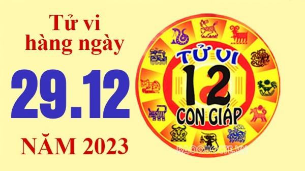 Tử vi hôm nay, xem tử vi 12 con giáp hôm nay ngày 29/12/2023: Tuổi Hợi tài lộc tăng cao