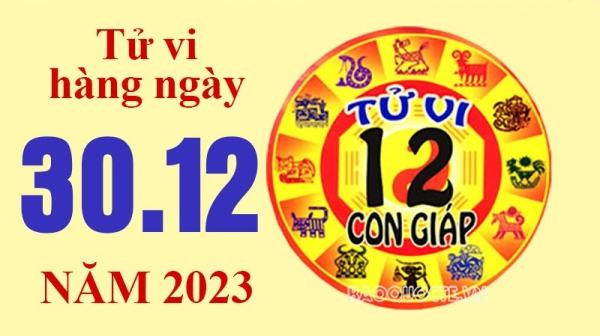 Tử vi hôm nay, xem tử vi 12 con giáp hôm nay ngày 30/12/2023: Tuổi Thân tích cực làm việc