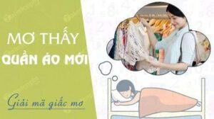 Nằm mơ thấy quần áo mới