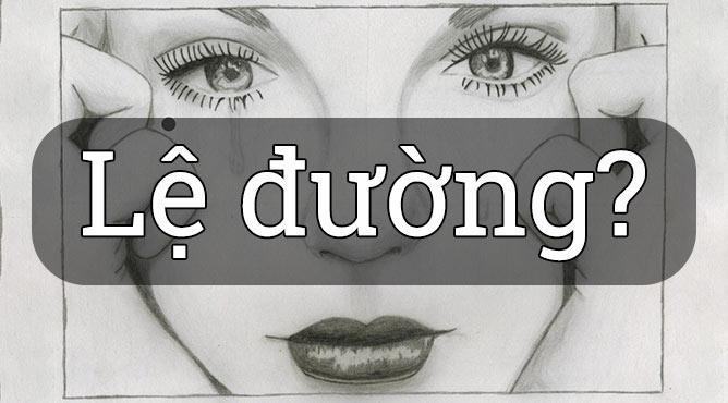 Lệ đường là gì? Nốt ruồi ở lệ đường nói lên điều gì?