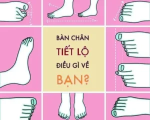 Nhìn tướng bàn chân biết ngay hậu vận sang hay hèn