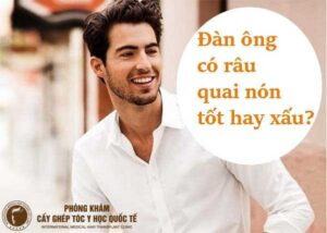 Đánh giá khách quan đàn ông có râu quai nón tốt hay xấu? Muốn có râu phải làm sao?