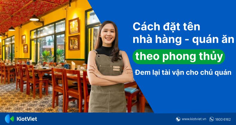 Cách Đặt Tên Nhà Hàng Theo Phong Thủy, Mang Lại Tài Vận Cho Chủ Quán