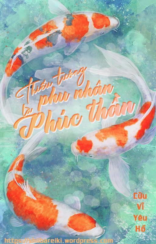 [ĐM] THIẾU TƯỚNG PHU NHÂN LÀ PHÚC THẦN