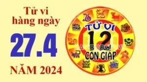 Tử vi hôm nay, xem tử vi 12 con giáp hôm nay ngày 27/4/2024: Tuổi Tỵ lao động chăm chỉ