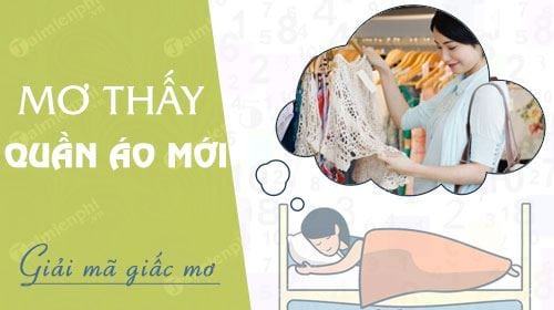 Mơ thấy trang phục mới