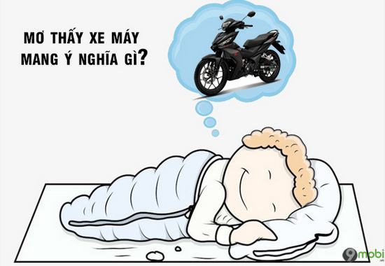 Nằm mơ thấy xe máy