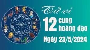 Tử vi 12 cung hoàng đạo Thứ Năm ngày 23/5/2024: Xử Nữ vận trình công việc tốt