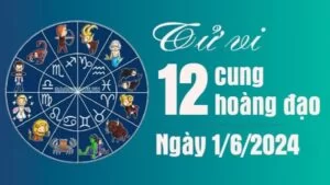 Tử vi 12 cung hoàng đạo Thứ Bảy ngày 1/6/2024: Bảo Bình đừng quá đa nghi