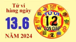 Tử vi hôm nay, xem tử vi 12 con giáp hôm nay ngày 13/6/2024: Tuổi Ngọ tình cảm hanh thông