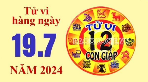 Tử vi hôm nay, xem tử vi 12 con giáp hôm nay ngày 19/7/2024: Tuổi Sửu cải thiện cuộc sống