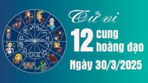 Tử vi 12 cung hoàng đạo Chủ Nhật 30/3/2025: Bọ Cạp công việc suôn sẻ