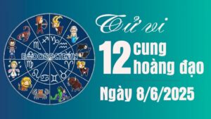 Tử vi 12 cung hoàng đạo Chủ Nhật 8/6/2025: Kim Ngưu cần tự tin hơn