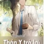 Thần Y Trở Lại