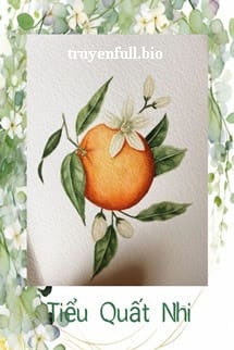 Tiểu Quất Nhi – Tam Mục