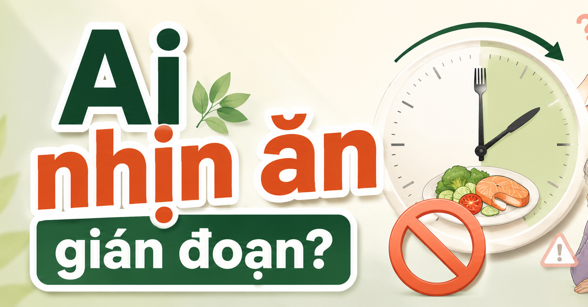 Nhịn ăn gián đoạn không phải con đường giảm cân của tất cả mọi người, 5 nhóm tốt nhất không nên áp dụng vì càng ăn càng tăng cân
