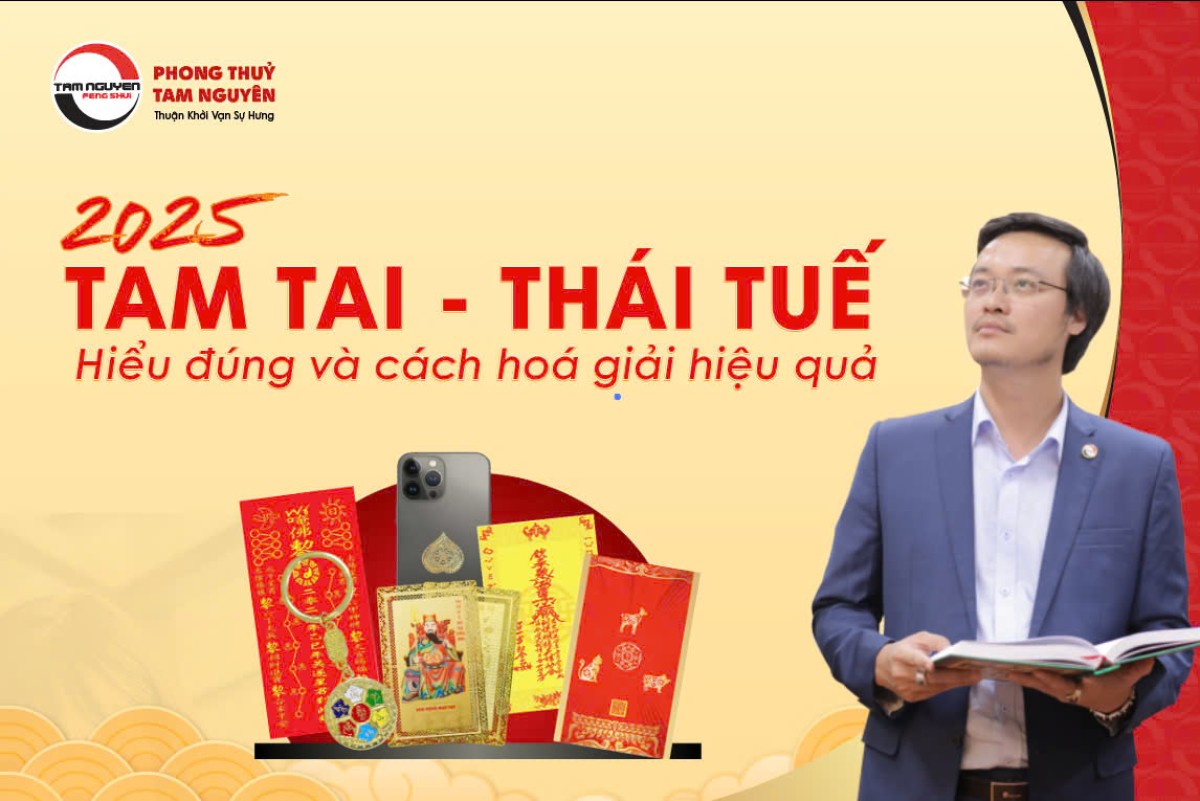 Hóa Giải Tam Tai và Thái Tuế 2025: Bí Quyết Đón Lành Tránh Dữ