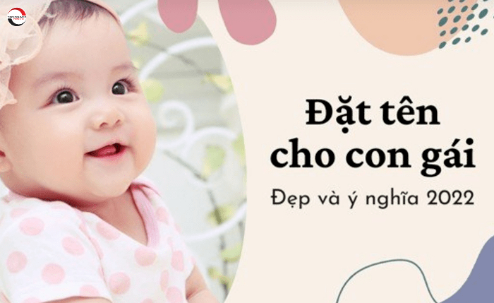 đặt tên con gái năm 2022