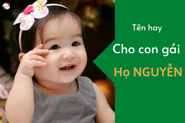 đặt tên con gái năm 2022 hợp tuổi bố mẹ