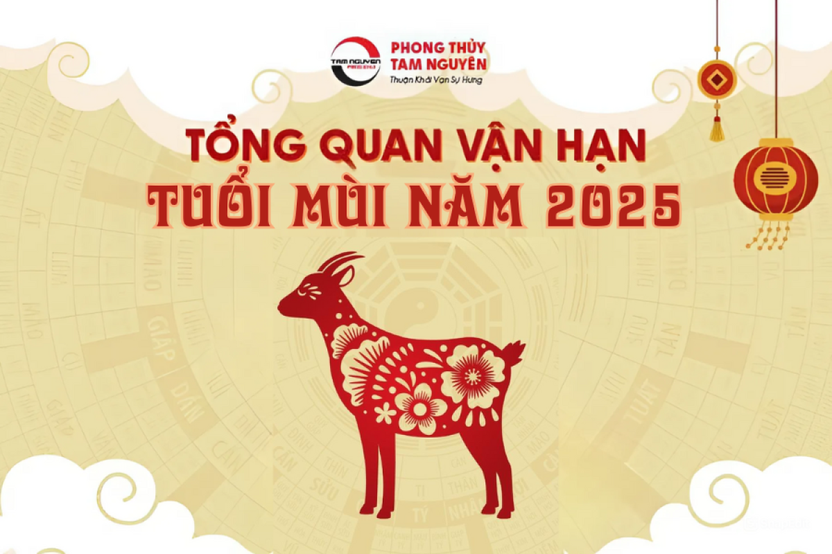 TUỔI MÙI NĂM 2025: CƠ HỘI MỞ RA - THỬ THÁCH BẮT ĐẦU